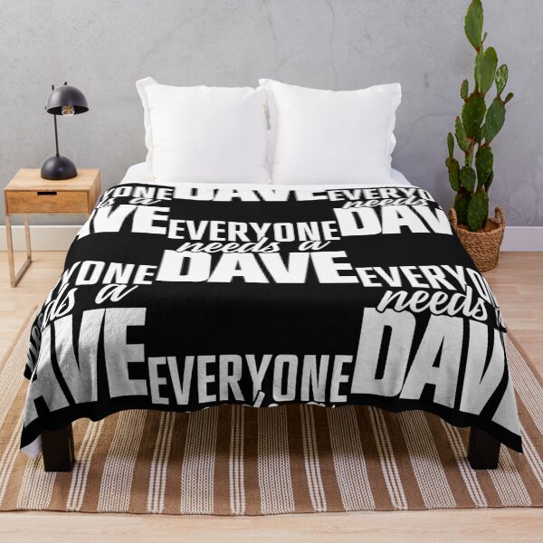 Item preview, Dave Everyone Needs A Dave designed and sold by Kearney Pridgen.