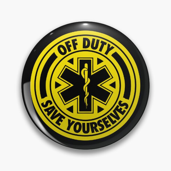 Item preview, Off Duty Save Yourselves yellow Funny EMT Nurse Paramedic designed and sold by BOBSMITHHHHH.