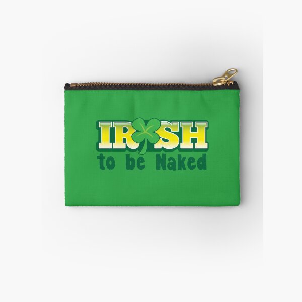Item preview, Irish to be NAKED St Patrick's day design (I WISH TO BE NAKED) designed and sold by jazzydevil.
