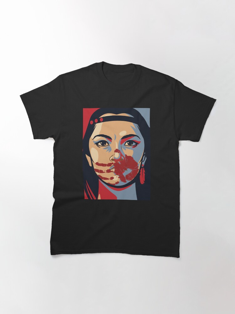Thumbnail 3 of 7, Classic T-Shirt, MMIW Awareness Native American Woman Artwork For The Missing and Murdered Indigenous Women Version 2 designed and sold by Despertar1111Co.