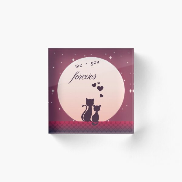 Me And You Forever Romantic Cats In Love Background Acrylic Block