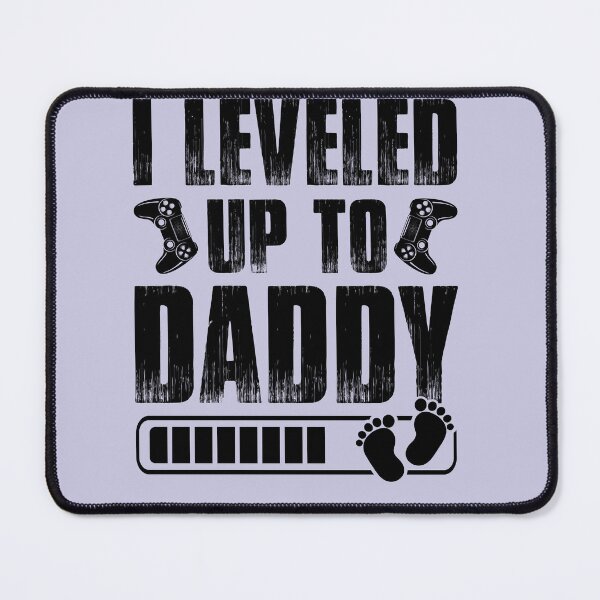 Item preview, I Leveled Up To Daddy T-Shirt Design designed and sold by Yallwofunart.
