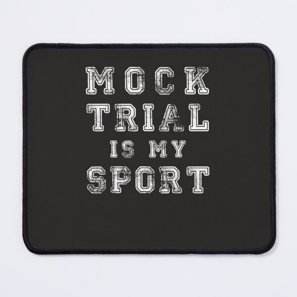 Item preview, Mock Trial Is My Sport Shirt - Funny Lawyer designed and sold by beceraj.