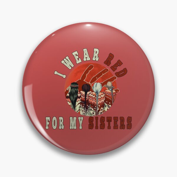 Item preview, Mmiw I Wear Red For My Sisters - MMIW    designed and sold by Despertar1111Co.
