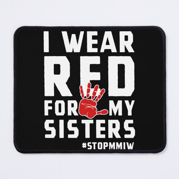 Item preview, MMIW Red for Missing Murdered Indigenous Women Awareness   designed and sold by Despertar1111Co.