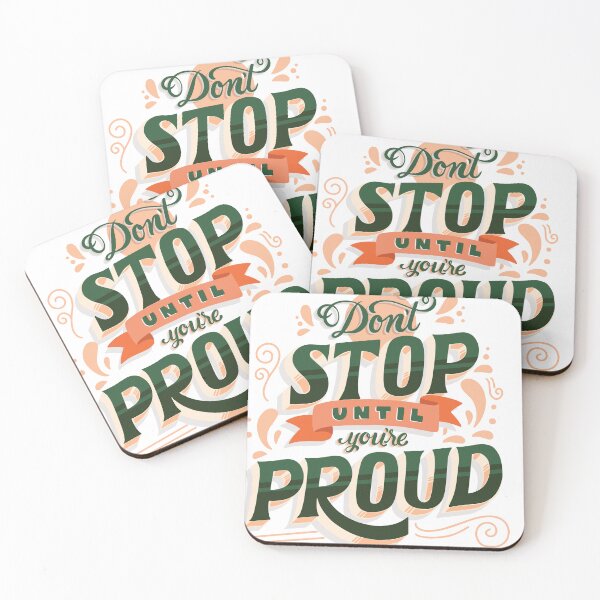 Item preview, Don't Stop Until You're Proud  designed and sold by CadDesignerr.