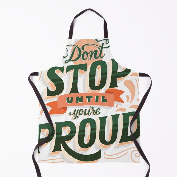 Item preview, Don't Stop Until You're Proud  designed and sold by CadDesignerr.