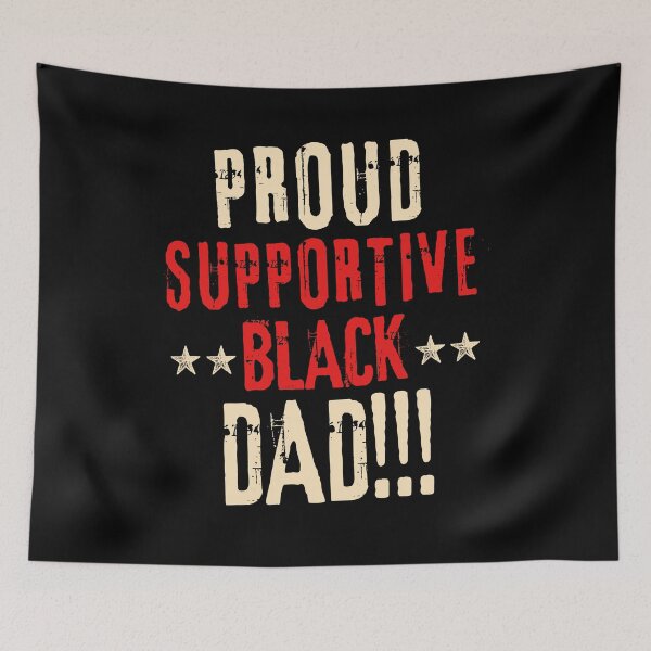Item preview, Proud Supportive Black Dad Father's Day Gift Idea designed and sold by i-longmanshop.