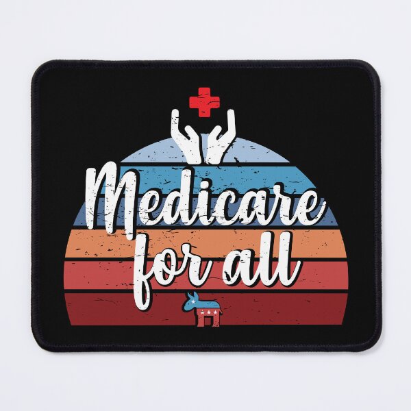 Item preview, Free Universal Medicare for all Health Care is Human right designed and sold by alltheprints.