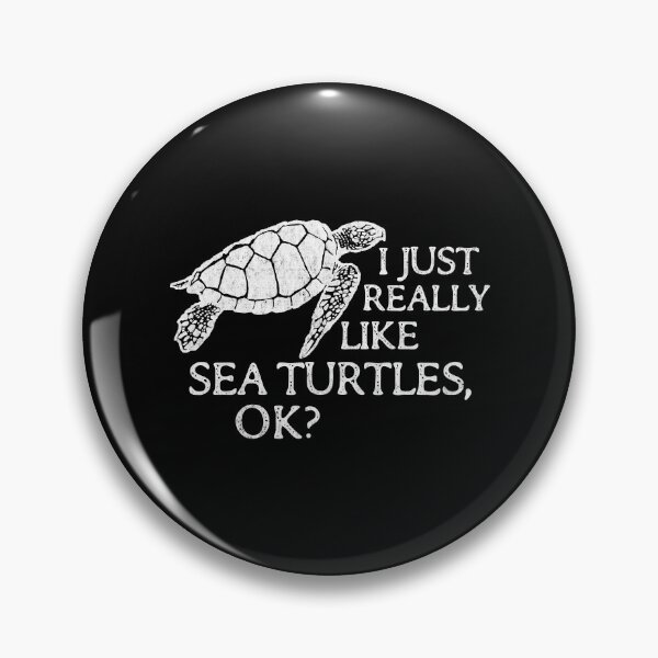 Item preview, I Just Really Like Sea Turtles OK Funny Sea Turtle designed and sold by tamara-art.