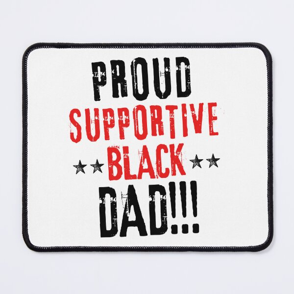 Item preview, Proud Supportive Black Dad Father's Day Gift Idea designed and sold by i-longmanshop.