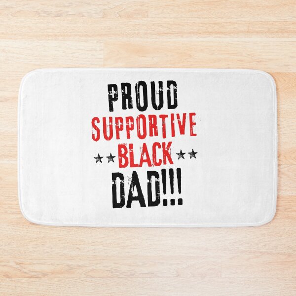 Item preview, Proud Supportive Black Dad Father's Day Gift Idea designed and sold by i-longmanshop.