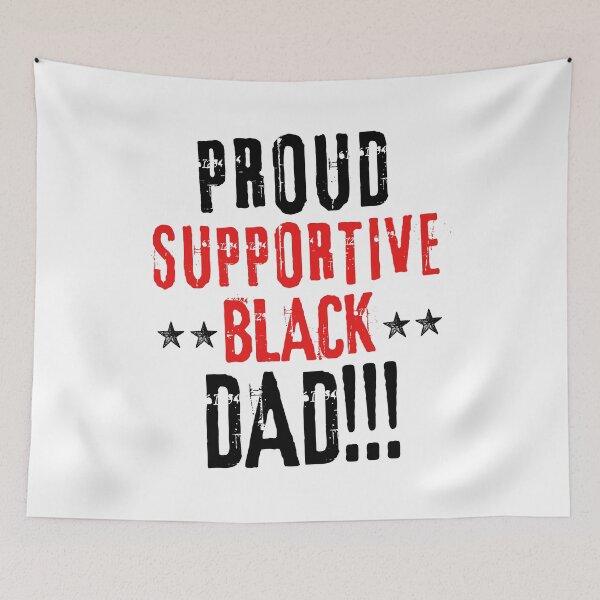 Item preview, Proud Supportive Black Dad Father's Day Gift Idea designed and sold by i-longmanshop.