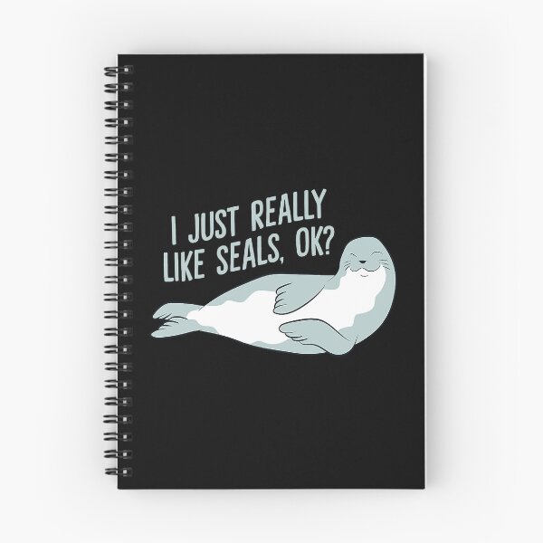 Item preview, I Just Really Like Seals Ok Funny Seals designed and sold by tamara-art.