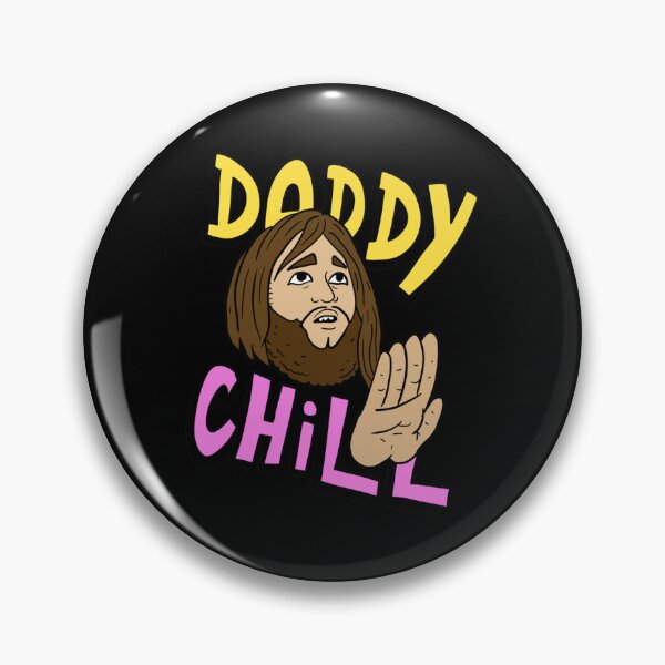 Item preview, daddy chill, funny design. designed and sold by Marcelo Yundt.