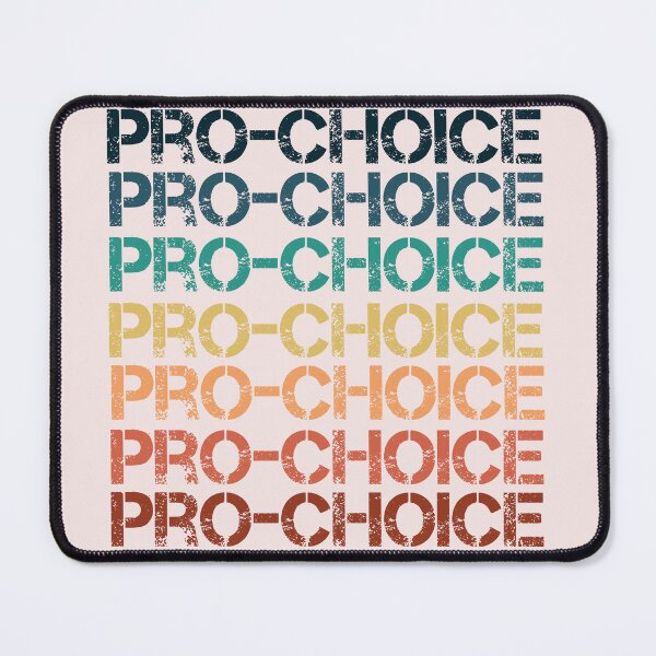 Item preview, Pro Woman Pro Choice, Pro Feminism designed and sold by Design-Maniya.