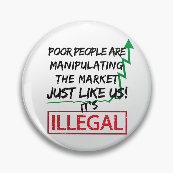 Item preview, Poor People Invest Manipulate Hedge Fund Short Selling designed and sold by alltheprints.