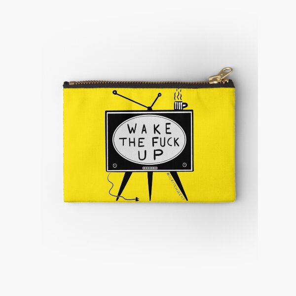 Item preview, Wake The Fuck Up designed and sold by Scritchbeat's Official Merch.