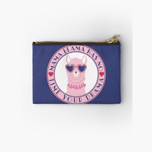 Item preview,  mama llama has no time your drama funny mom llama designed and sold by uranus1store.