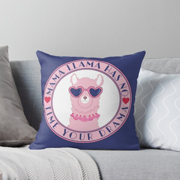 Item preview,  mama llama has no time your drama funny mom llama designed and sold by uranus1store.