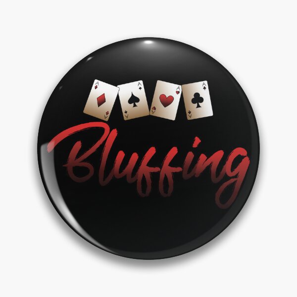 Item preview, I'm Probably Bluffing Poker Casino Gambling I Love Poker Gear designed and sold by DynamicDesign.