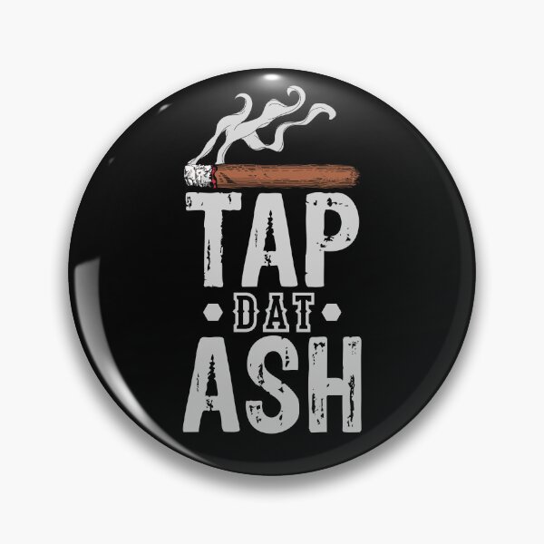 Item preview, Tap Dat Ash Cigar Smoker Quote Humidor Funny Cigar Gear designed and sold by DynamicDesign.