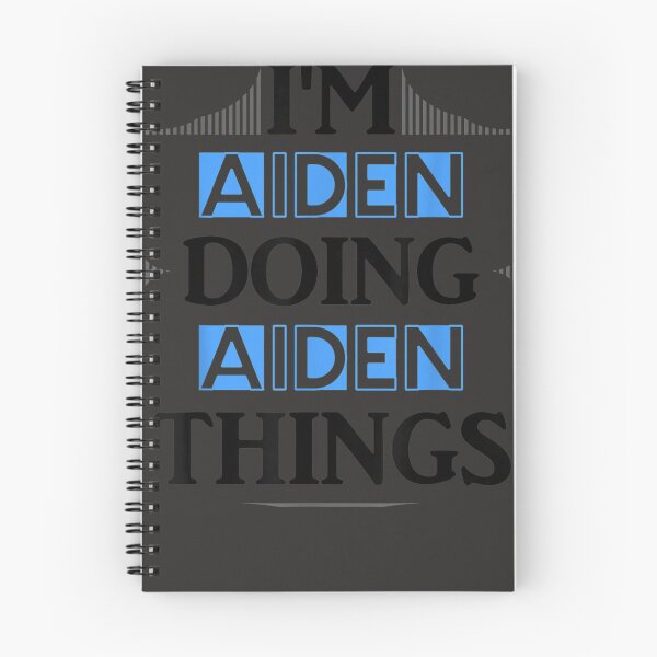 Item preview, I'm Aiden Doing Aiden Things Funny First Name Gift designed and sold by litvakqm.