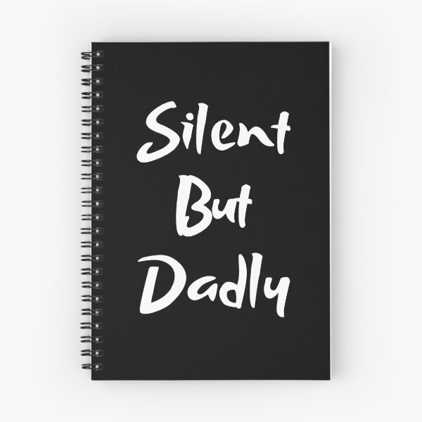 Item preview, Silent But Dadly designed and sold by RedTomasB.