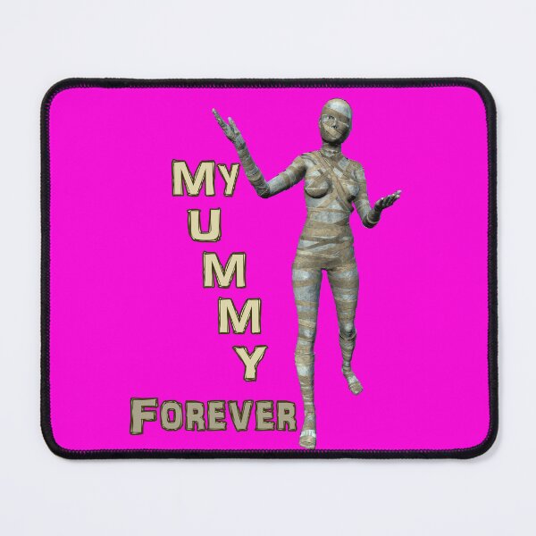 Item preview, My Mummy Forever - Mummy Knows Best Egyptian Fun designed and sold by captainpeter.