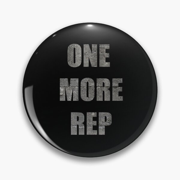 Item preview, One More Rep designed and sold by Lowgik.