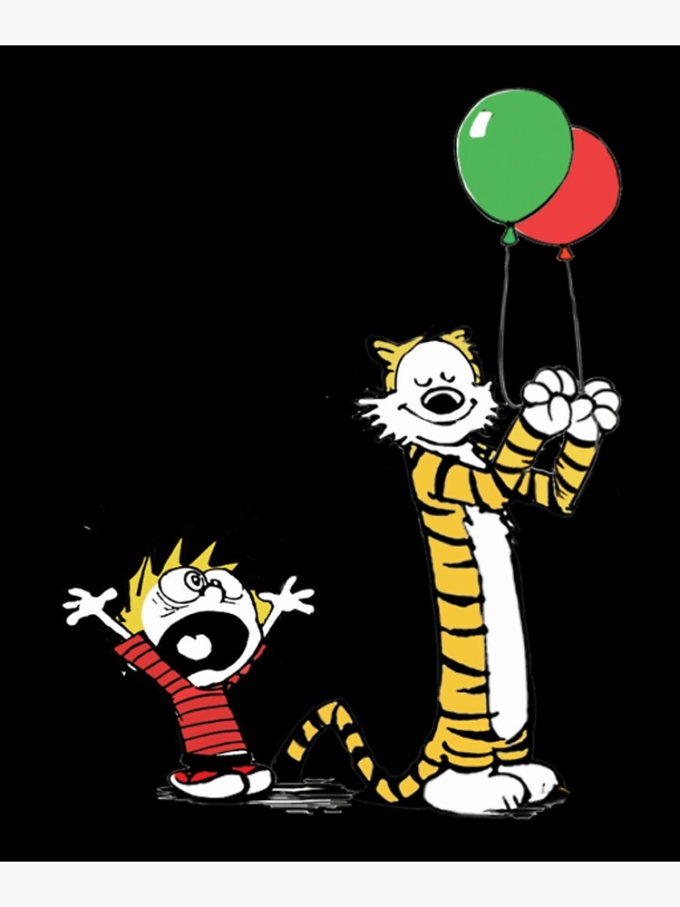 Calvin And Hobbes Birthday Party With Balloons Poster For Sale By Runkisiloa Redbubble 0694