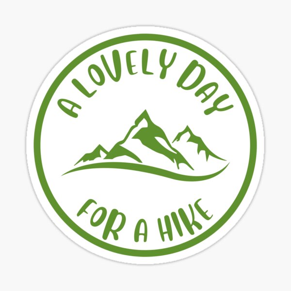 Item preview, A Lovely Day for a Hike designed and sold by GasconyPassion.