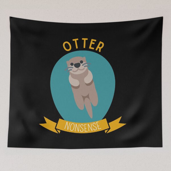 Item preview, Otter Nonsense designed and sold by Thetruemo.