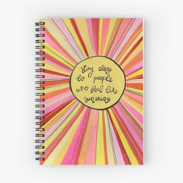 Item preview, Stay close to people who feel like sunshine designed and sold by MyCraftyNell.