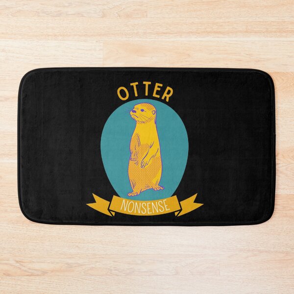 Item preview, Otter Nonsense designed and sold by Thetruemo.