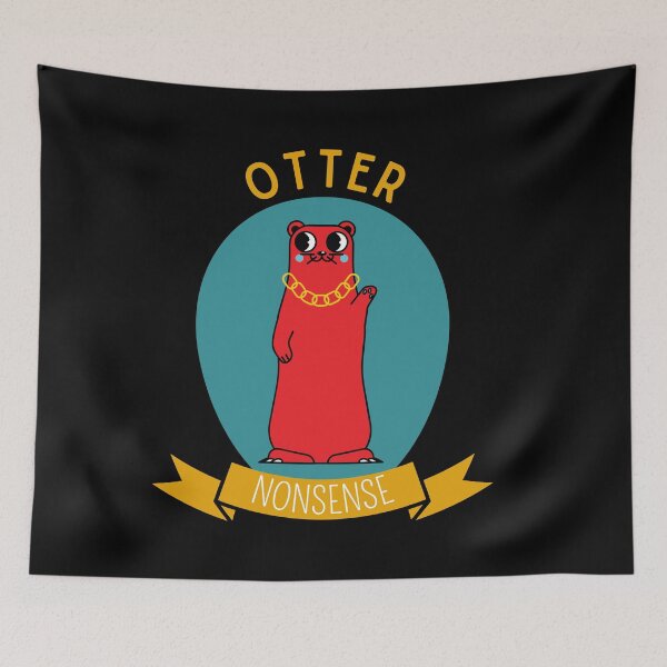 Item preview, Otter Nonsense designed and sold by Thetruemo.