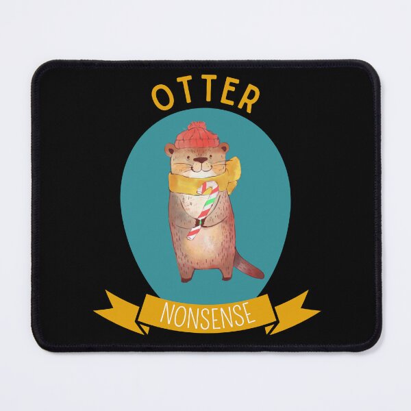 Item preview, Otter Nonsense designed and sold by Thetruemo.