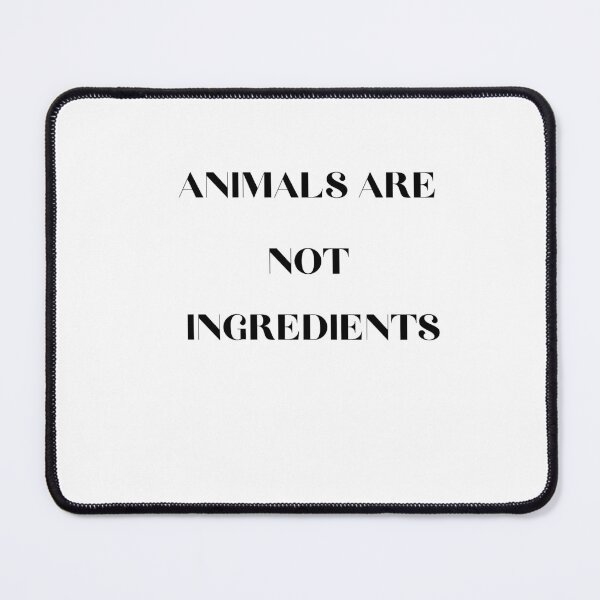 Item preview, Animals are not ingredients designed and sold by Art Planet.