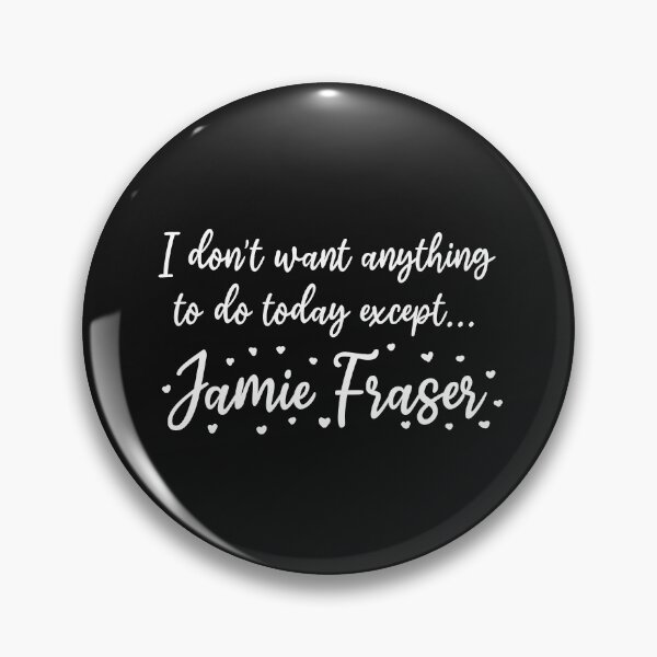 Item preview, Outlander TV Show Book Series Jamie Fraser Funny Design designed and sold by digitalsocial.