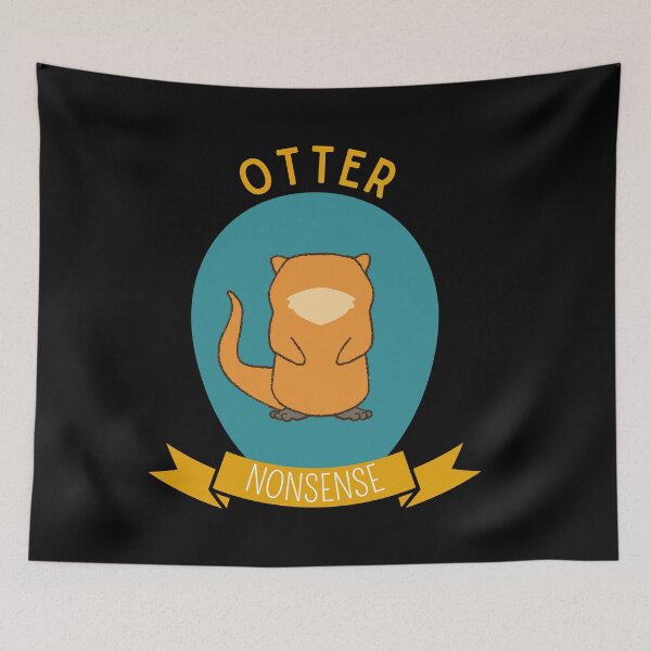 Item preview, Otter Nonsense designed and sold by Thetruemo.