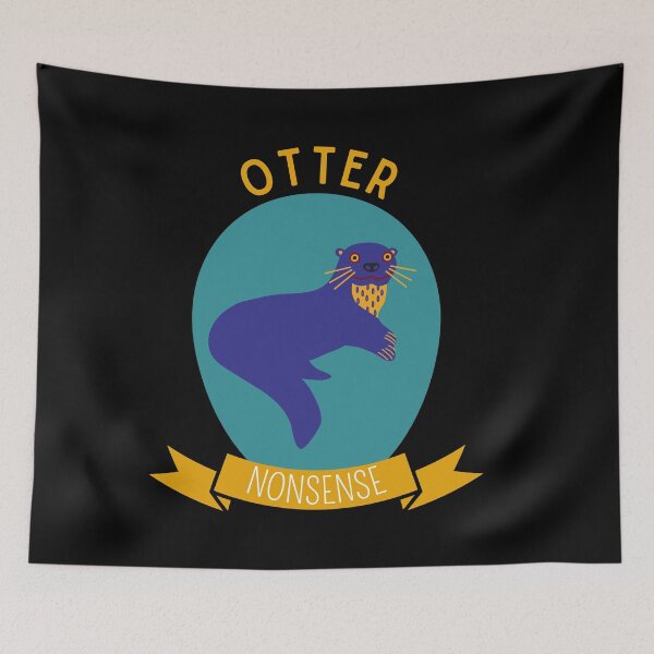 Item preview, Otter Nonsense designed and sold by Thetruemo.