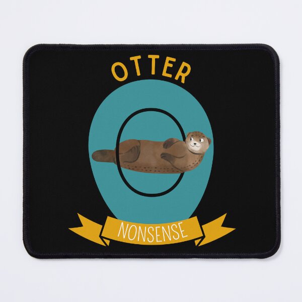 Item preview, Otter Nonsense designed and sold by Thetruemo.