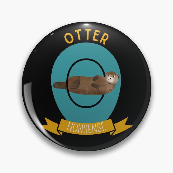 Item preview, Otter Nonsense designed and sold by Thetruemo.