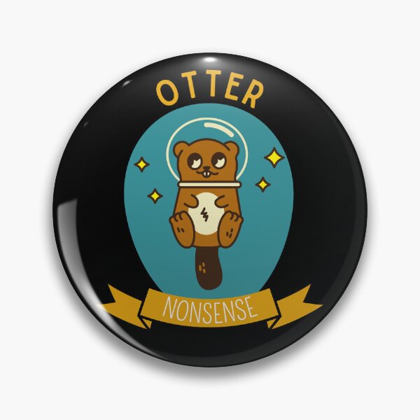 Item preview, Otter Nonsense designed and sold by Thetruemo.