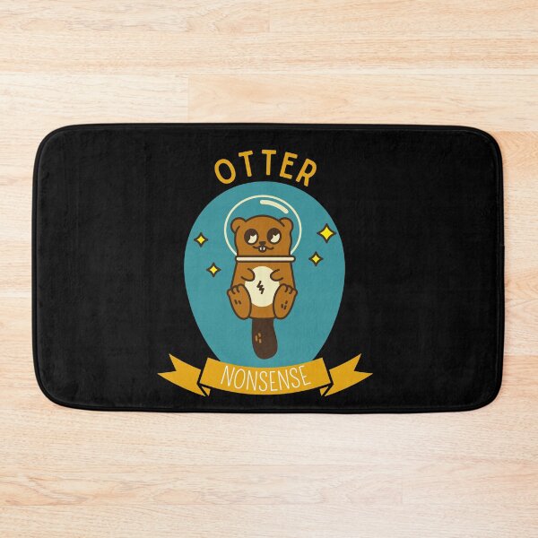 Item preview, Otter Nonsense designed and sold by Thetruemo.