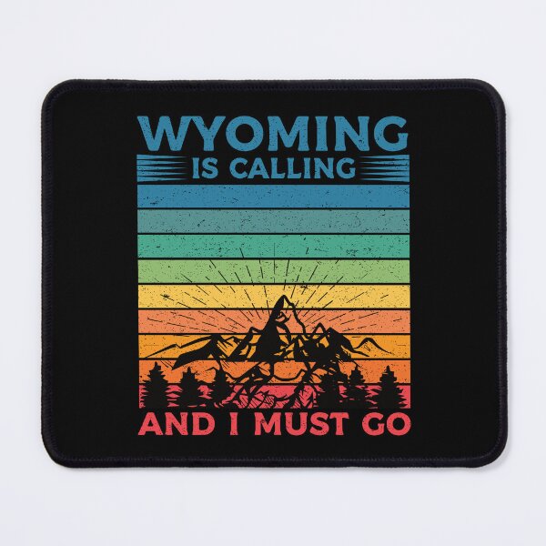 Item preview, Wyoming Is Calling And I Must Go: Retro Vintage Wyoming State, America Home Calling, Mountain Vacation designed and sold by Adexyl.