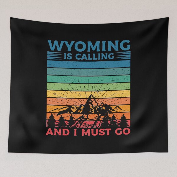 Item preview, Wyoming Is Calling And I Must Go: Retro Vintage Wyoming State, America Home Calling, Mountain Vacation designed and sold by Adexyl.