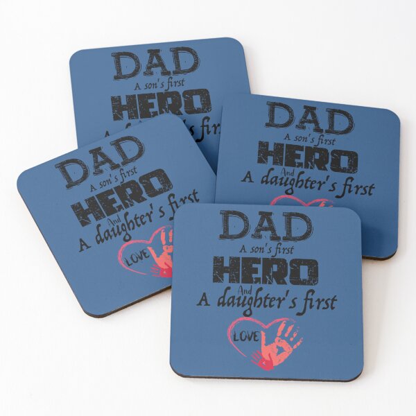Item preview, DAD A Son_s first hero And A Daughter_s First Love, Design For Daddy   designed and sold by ClassyToddler.
