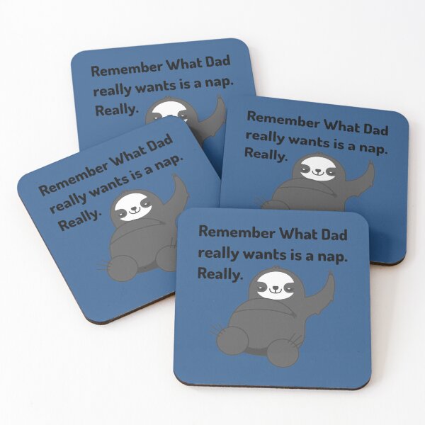 Item preview, Funny Dad Quotes Remember what dad really wants is a nap black   designed and sold by ClassyToddler.