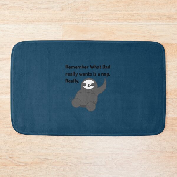 Item preview, Funny Dad Quotes Remember what dad really wants is a nap black   designed and sold by ClassyToddler.
